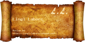 Lingl Laborc névjegykártya